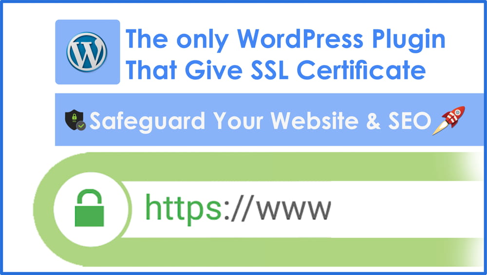 WordPress Plugin That Gives Free SSL Certificate